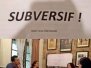 Subversif! Rehearsal